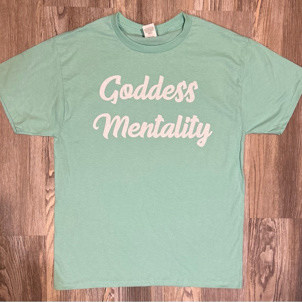 Goddess Mentality Mint Green T-Shirt